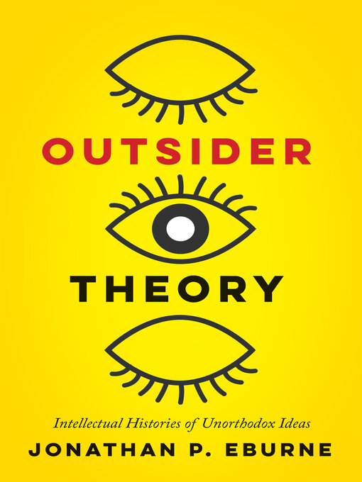 Title details for Outsider Theory by Jonathan Eburne - Available